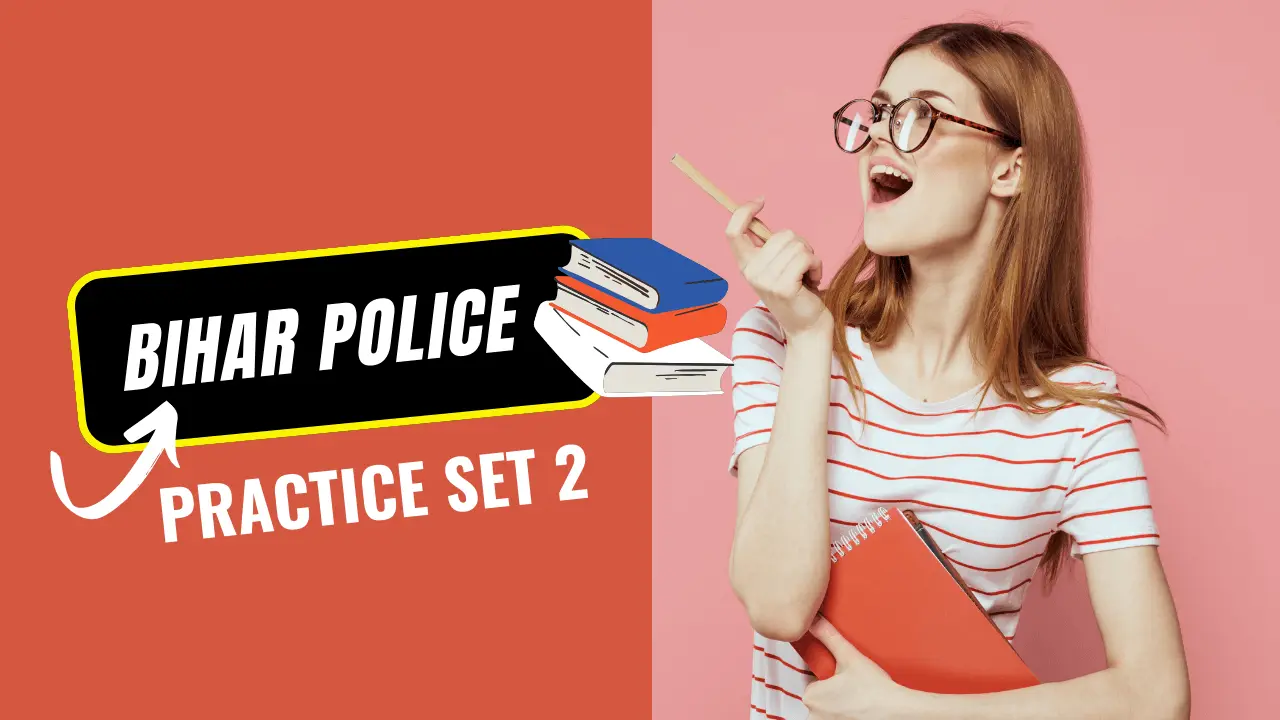 Bihar Police Practice Set 2